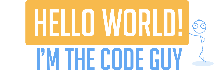 Hello World - I'm The Code Guy